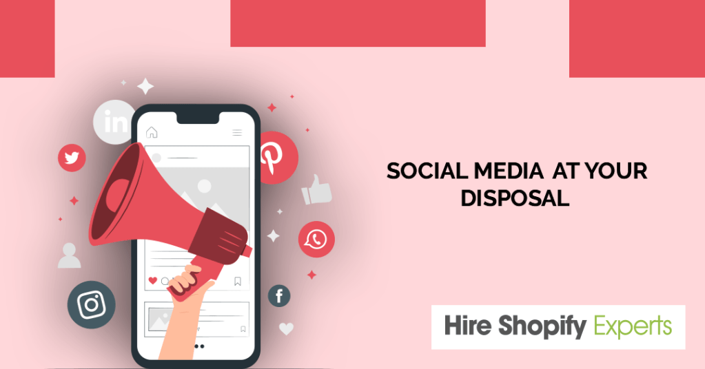 Social Media At Your Disposal